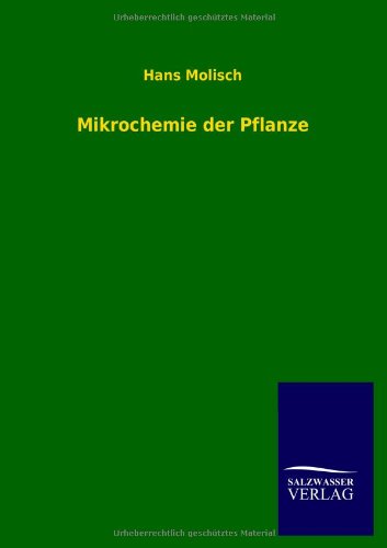 Mikrochemie der Pflanze