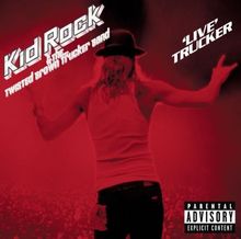 'live'trucker de Kid Rock | CD | état bon