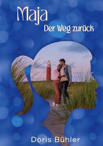 Maja: Der Weg zurück