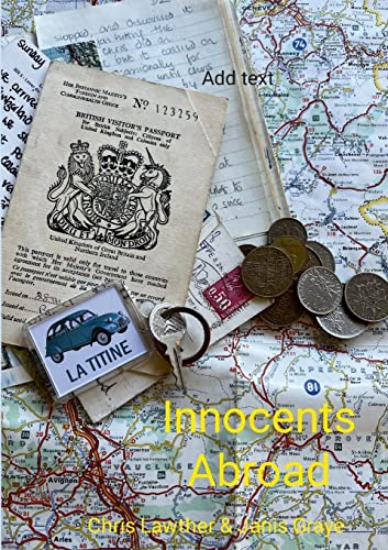 Innocents Abroad: Adventures in a Tintine