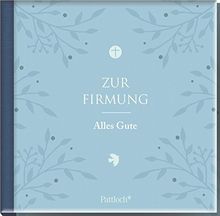 Zur Firmung alles Gute