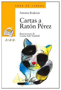 Cartas a ratón Pérez (Libros Infantiles - Sopa De Libros)