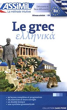 Le grec : débutants & faux-débutants : niveau atteint B2