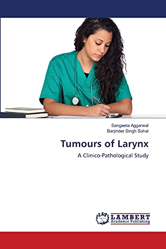 Tumours of Larynx: A Clinico-Pathological Study