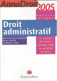 Droit administratif : 2e année de Licence (système LMD) ou de DEUG de droit (Espace Coaching)