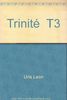 Trinité T3