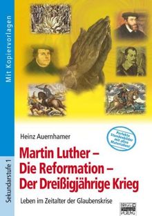 Martin Luther, Die Reformation, Der Dreißigjährige Krieg