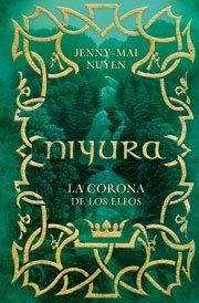 Niyura, La Corona De Los Elfos (Alfaguara Juvenil)