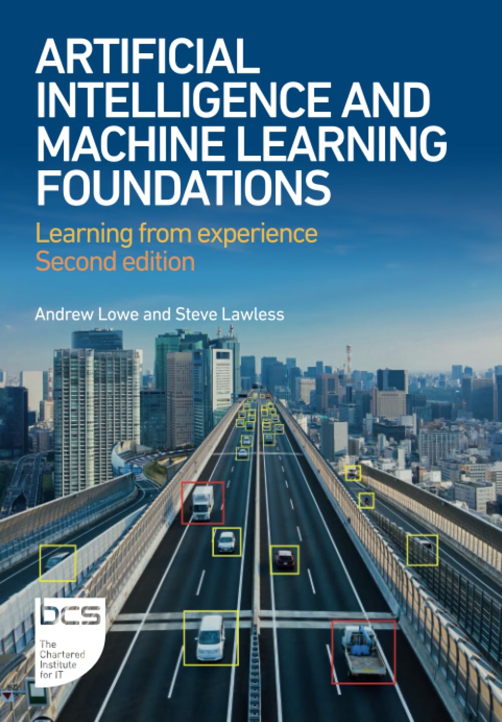 Lowe, Mr Andrew Artificial Intelligence And Machine Learning Foundations, Learning From Experience