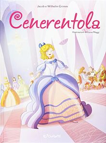 Cenerentola. Mille e una fiaba