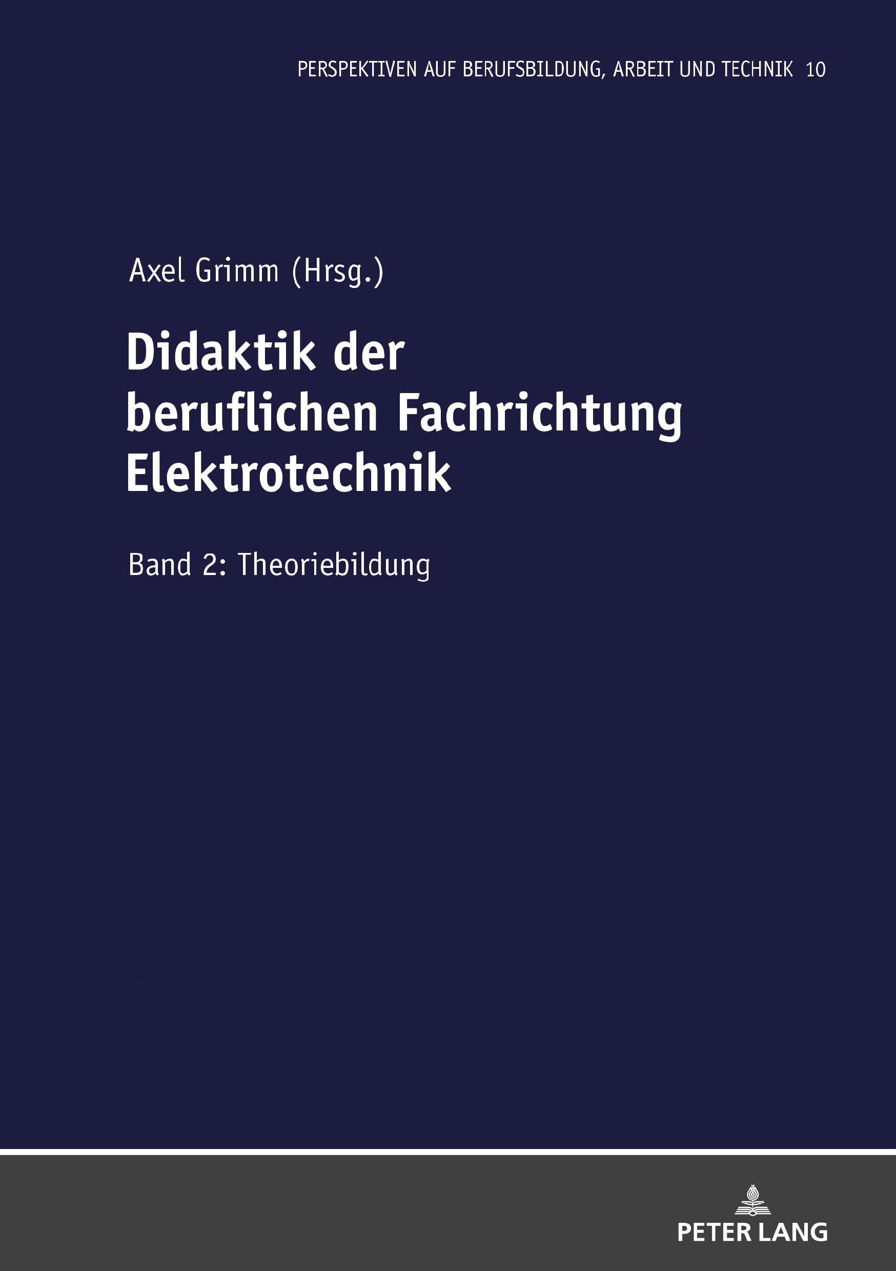 Didaktik der beruflichen Fachrichtung Elektrotechnik