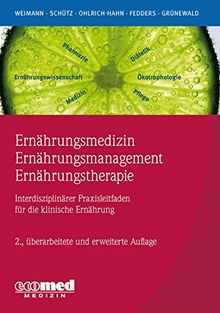 Ernährungsmedizin – Ernährungsmanagement – Ernährungstherapie
