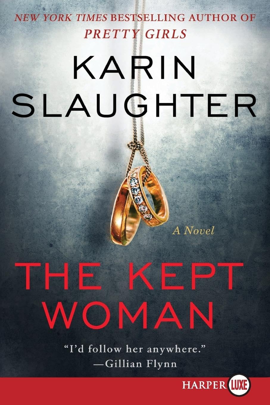 The Kept Woman: A Will Trent Thriller (Will Trent, 8, Band 8)