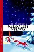 Die schönsten Weihnachtsmärchen