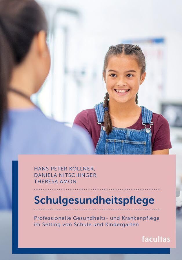 Köllner, Hans Peter: Schulgesundheitspflege