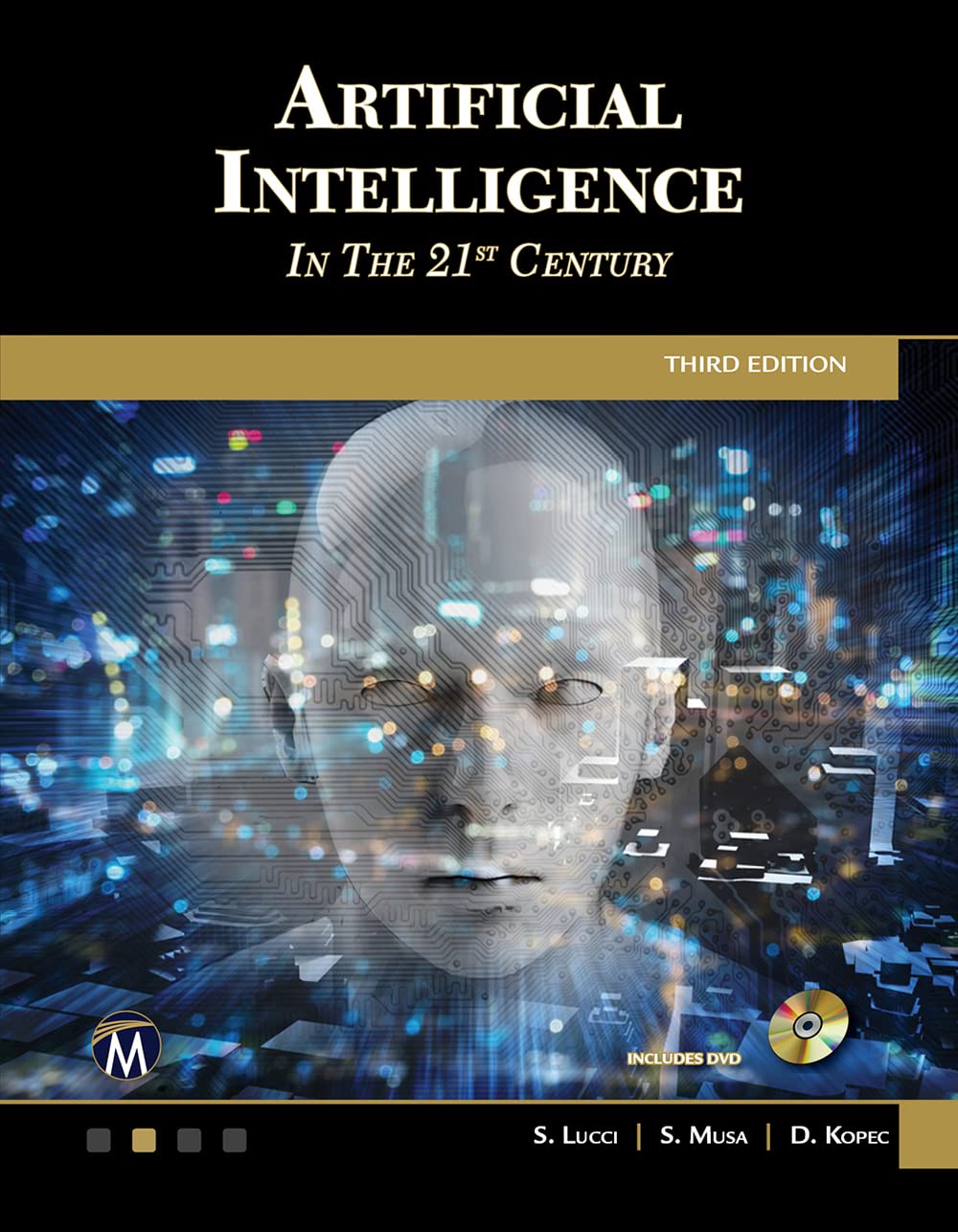 Stephen Lucci Artificial Intelligence In The 21st Century (Computer Science)