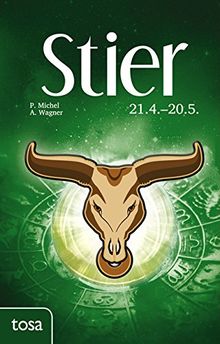 Stier: 21. April - 20. Mai