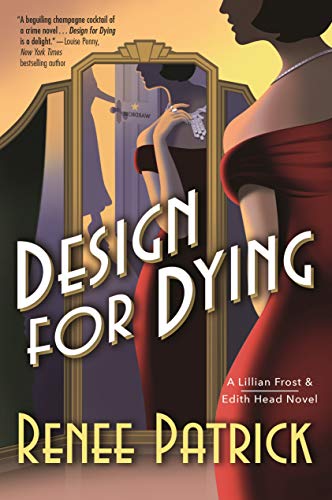 Design for Dying (Lillian Frost & Edith Head, 1)