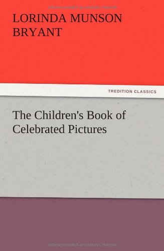 The Children's Book of Celebrated Pictures