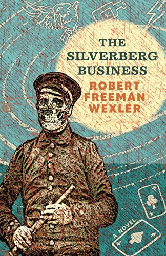 The Silverberg Business: a novel