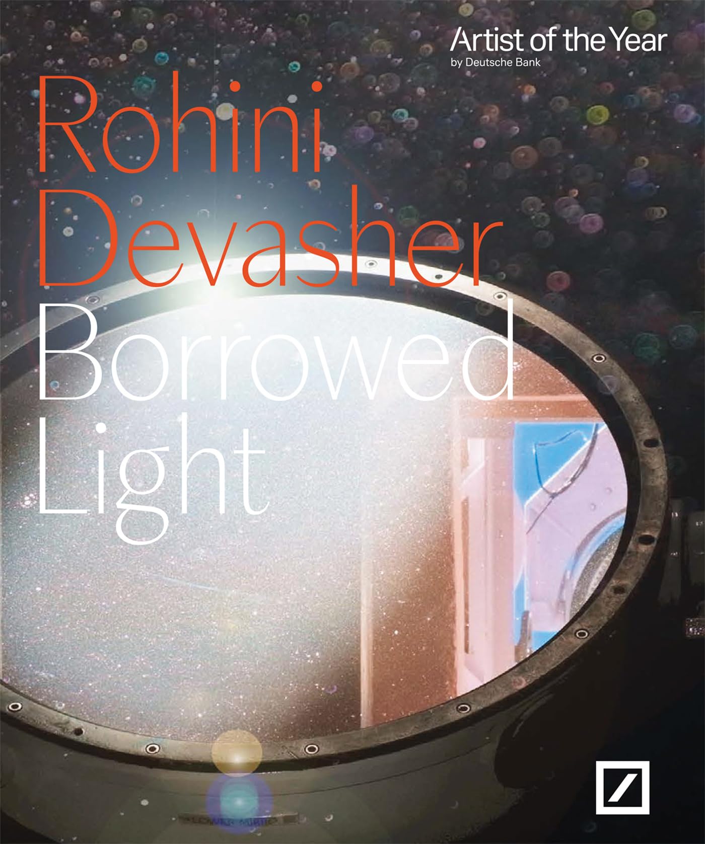 Rohini Devasher. Borrowed Light: Deutsche Bank „Artist of the Year” 2024