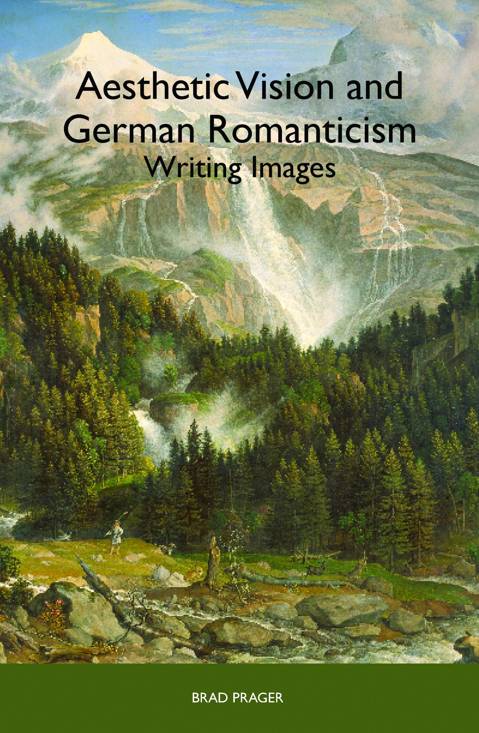 Aesthetic Vision and German Romanticism: Writing Images (Studies in German Literature, Linguistics, & Culture, Band 82)