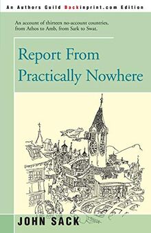 Report From Practically Nowhere