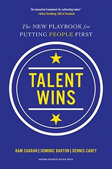 Talent Wins: The New Playbook for Putting People First