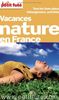 Petit Futé Vacances nature en France