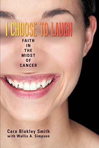 Cara Blakley Smith with Wallis Simpson I Choose To Laugh, Faith In The Midst Of Cancer