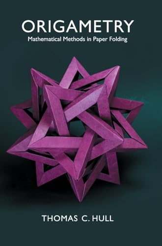 Origametry: Mathematical Methods in Paper Folding