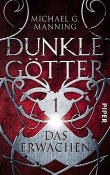 Das Erwachen: Dunkle Götter 1