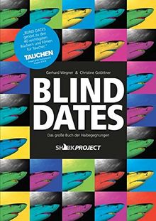 Blind Dates: Begegnungen mit Haien