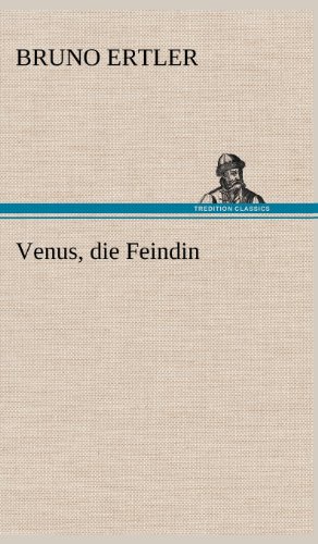 Venus, die Feindin