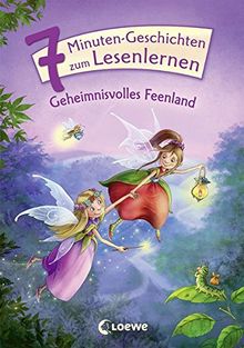 Leselöwen - Das Original - 7-Minuten-Geschichten zum Lesenlernen - Geheimnisvolles Feenland