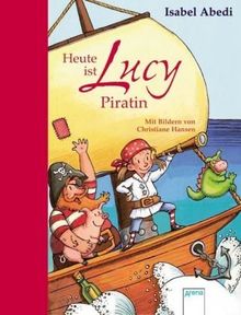 Lucy ist heute Piratin