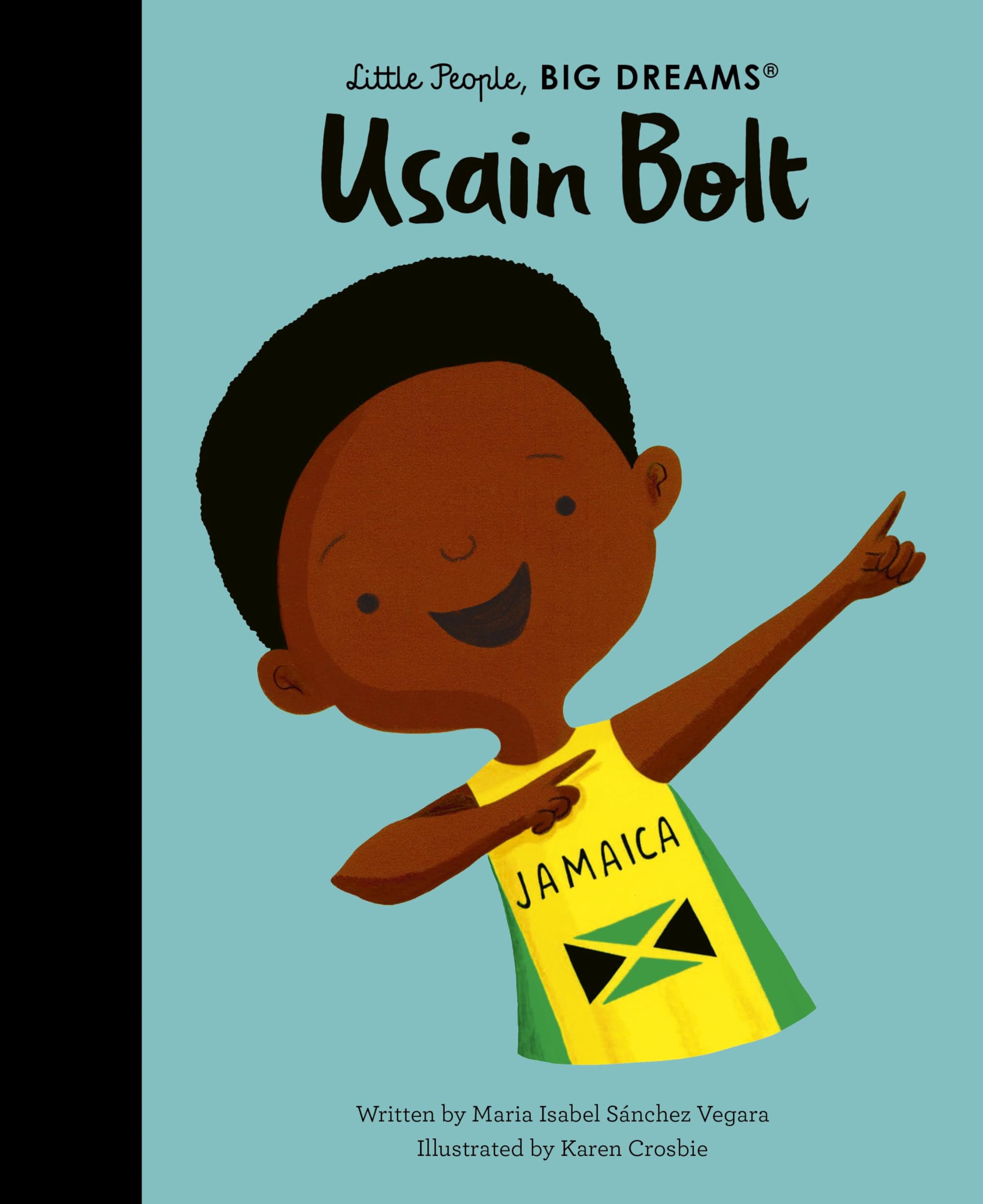 Sánchez Vegara, María Isabel Usain Bolt (Little People, Big Dreams)
