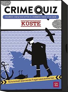 Crime Quiz - Mords-Geschichten und Verbrechen von der Küste: 50 kriminell spannende Fragen und Antworten | Ratespiel für True-Crime-Fans (Regionale Geschenke für Küstenkinder)