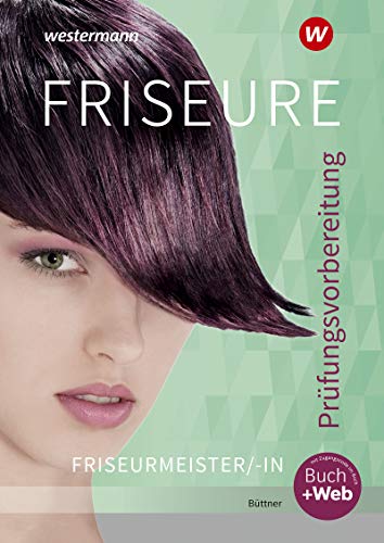 Büttner Helga Friseure Prüfungsvorbereitung Friseurmeister Friseurmeisterinnen Schülerband