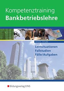 Kompetenztraining Bankbetriebslehre: Schülerband