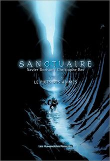 Sanctuaire. Vol. 2. Le puits des abîmes