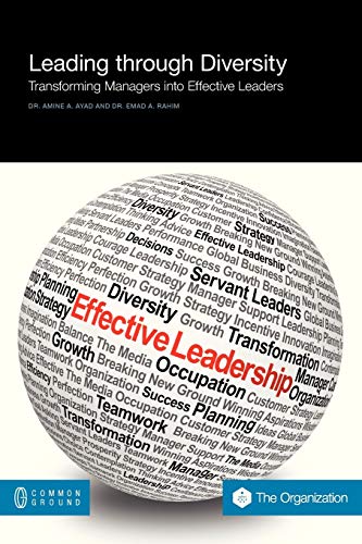 Leading Through Diversity: Transforming Managers Into Effective Leaders