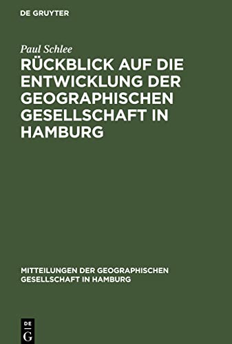 Rückblick auf die Entwicklung der Geographischen Gesellschaft in Hamburg: während der zweiten 25 Jahre ihres Bestehens, und zwar von 1898 bis 1923