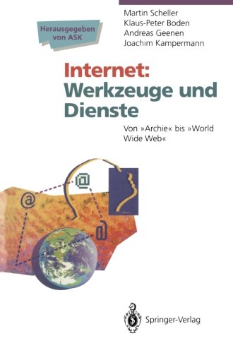 Internet Werkzeuge und Dienste: Von Archie bis World Wide Web