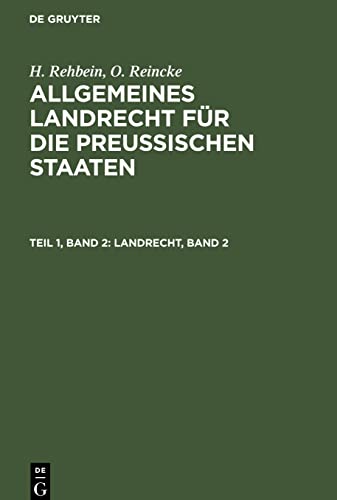 Allgemeines Landrecht für die Preußischen Staaten, Teil 1, Band 2, Landrecht, Band 2