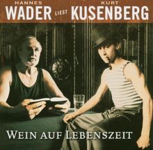 Hannes Wader liest Kurt Kusenberg