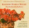 Rainer Maria Rilke &#34;Seelenlandschaften&#34;