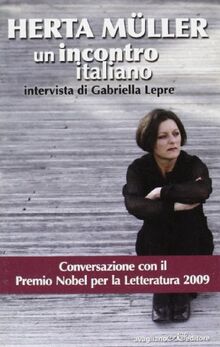 Herta Muller Un incontro italiano