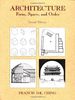 Architecture. Form, Space and Order: Forms, Space, and Order (Hors Catalogue)