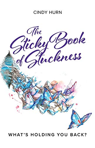 The Sticky Book of Stuckness: What's holding you back?